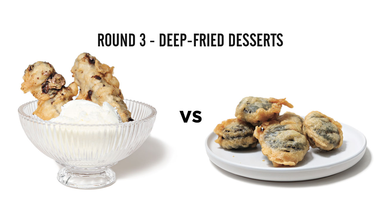 ttt MARCH deep fried desserts